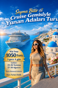 Cruise ile Yunan Adaları Turu