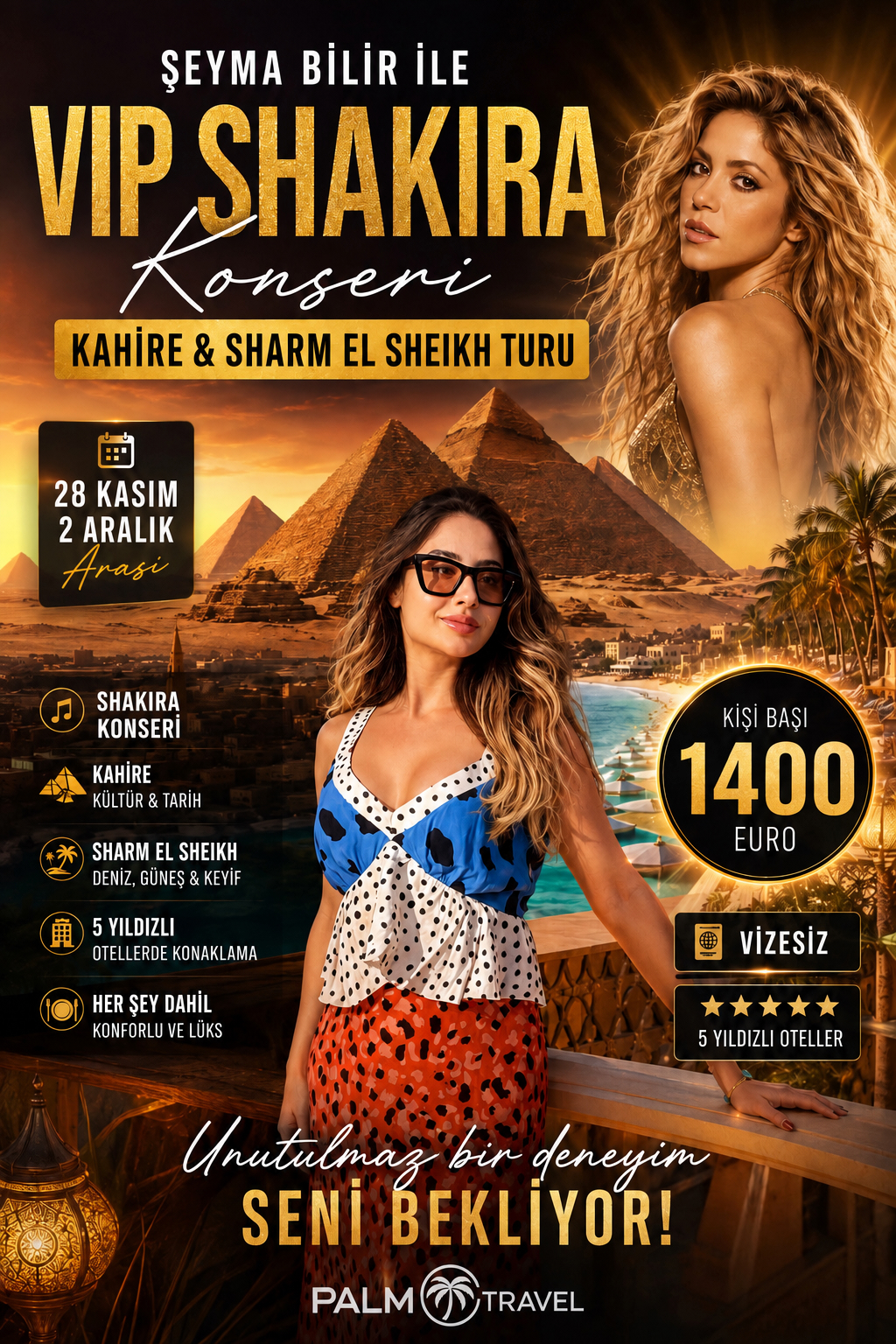 🇪🇬 Şeyma Bilir ile  Shakira Konseri | Kahire & Sharm El Sheikh Turu